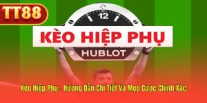 Kèo Hiệp Phụ – Bí quyết soi kèo và tăng tỷ lệ thắng
