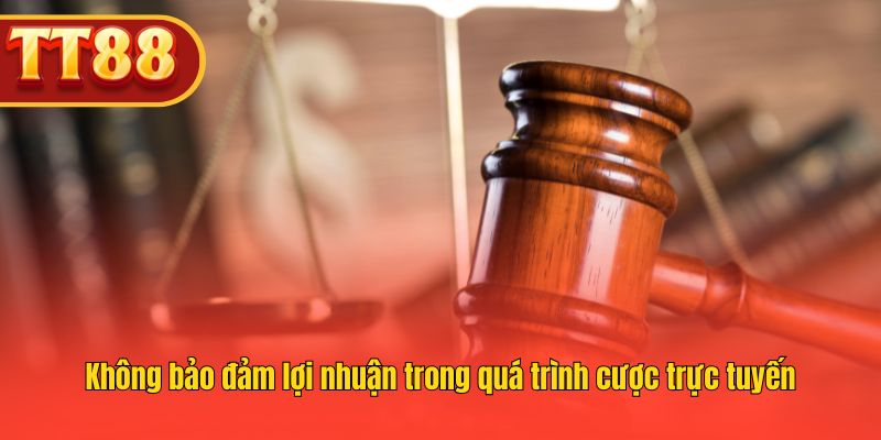 Cược trực tuyến đi kèm rủi ro, lợi nhuận không được đảm bảo.